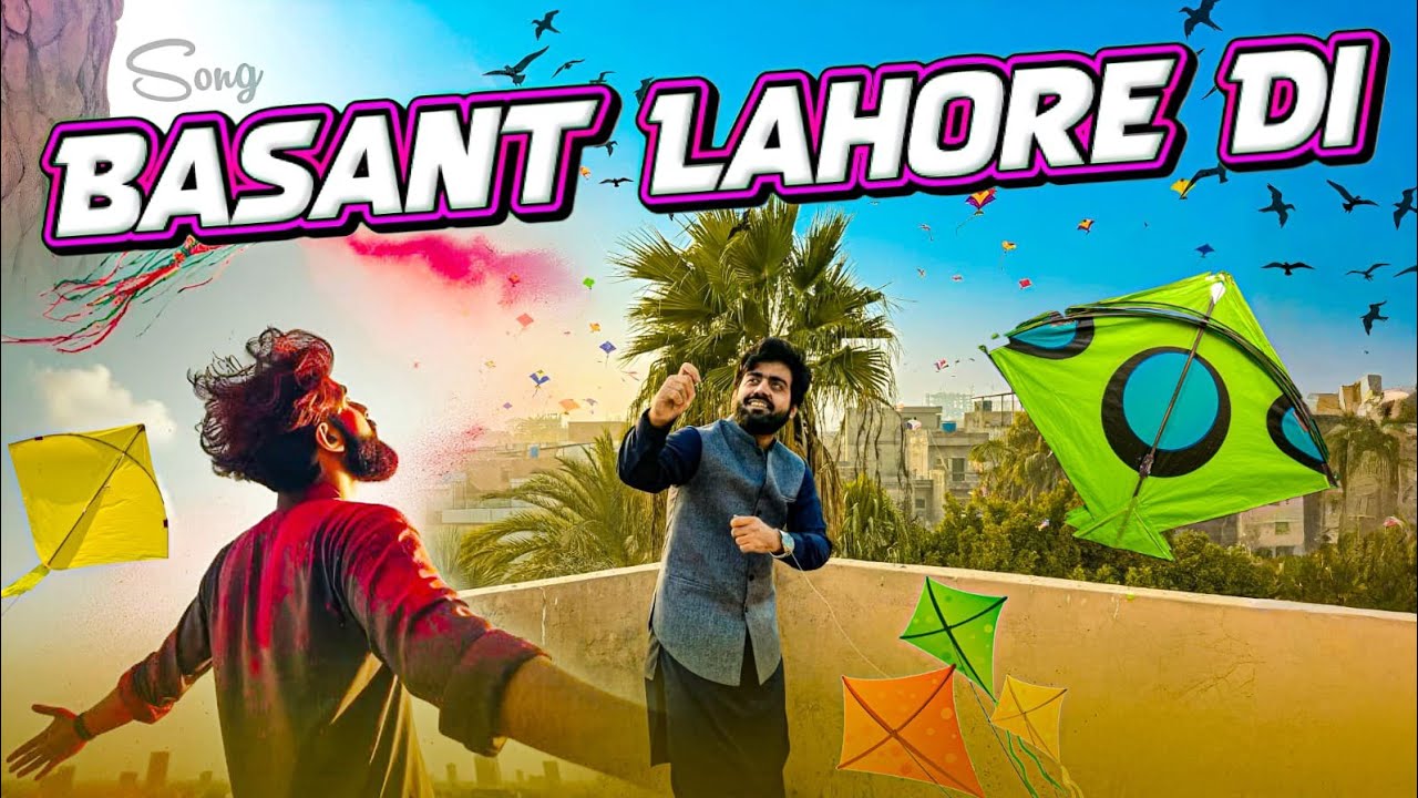 Basant Lahore Di 2026 | Shaaram Khan | New Punjabi Song 2026 | Basant Festival Lahore