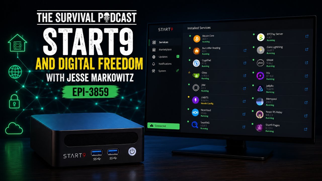 Start9 and Digital Freedom with Jesse Markowitz - Epi-3859