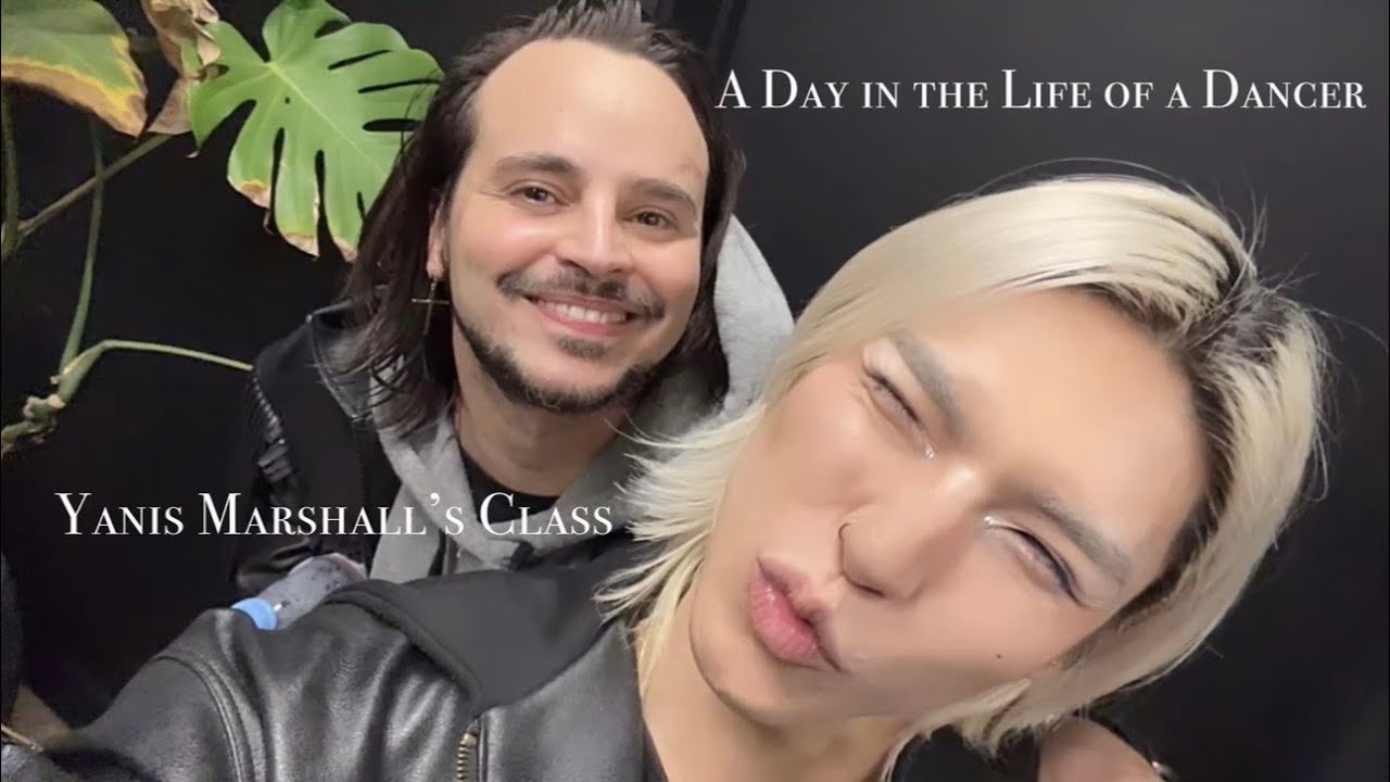 A Day in the Life of a Dancer Yanis Marshall’s Class Was So Inspiring👠プロダンサーの1日 憧れのYanis Marshall