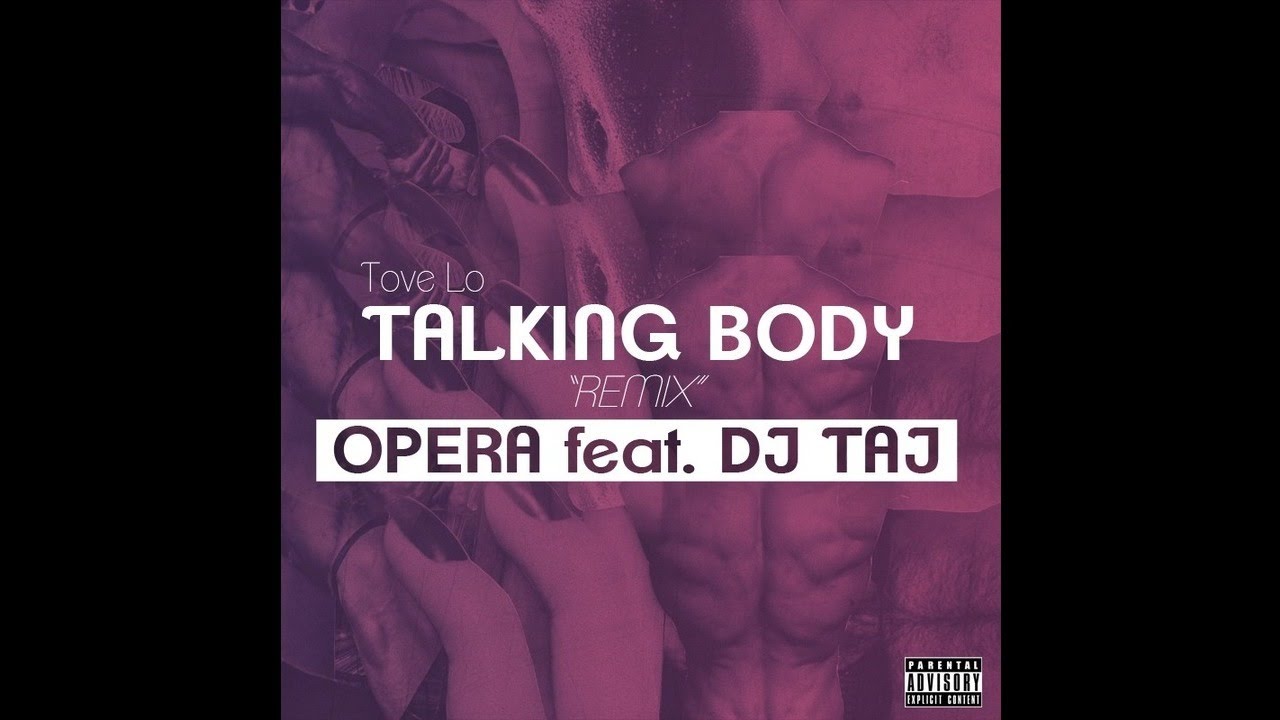 Opera - Talking Body (Remix) ft. Dj Taj