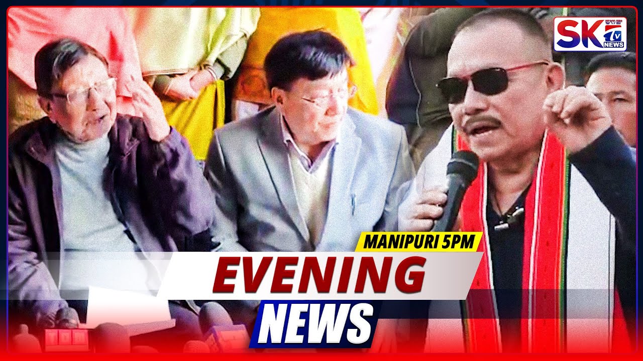 SKTV'S EVENING MANIPURI NEWS [02/01/26 - 05:00 PM] [LIVE]