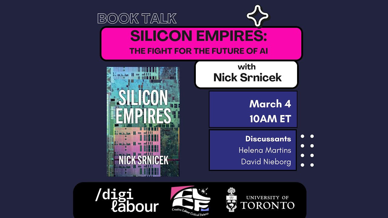 Silicon Empires, Book Talk with Nick Srnicek