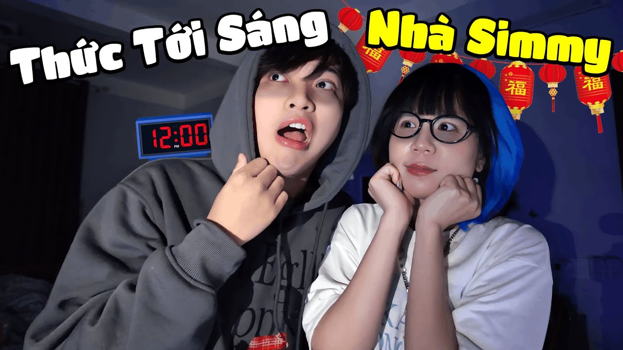 THÚC TỚI SÁNG TẠI NHÀ SIMMY 😵