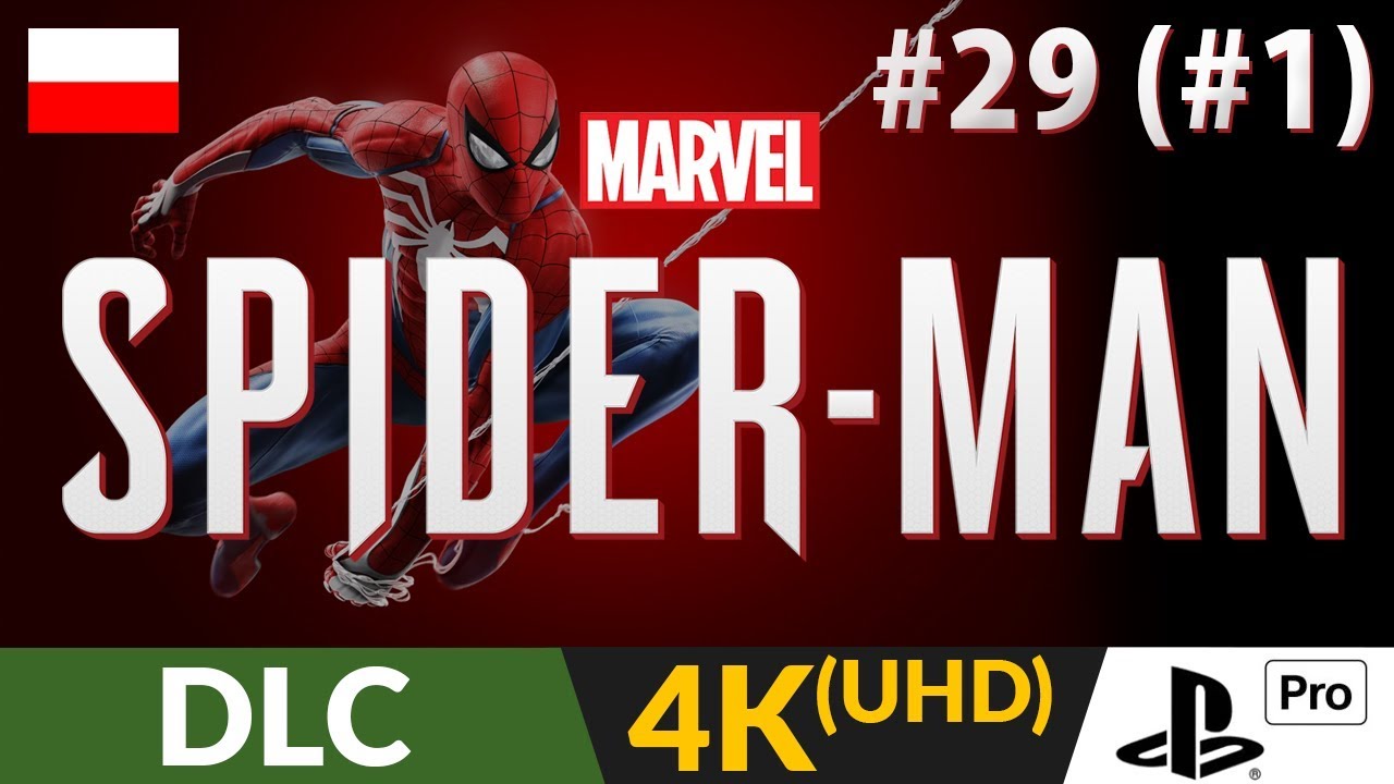 SPIDER-MAN PL (PS4 / 2018) 👊 #29 (DLC #1) 🗽 The Heist - Nowy dodatek fabularny z Black Cat