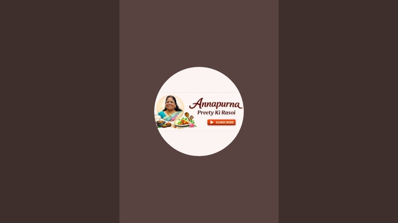Annapurna Preety ki rasoi  is live