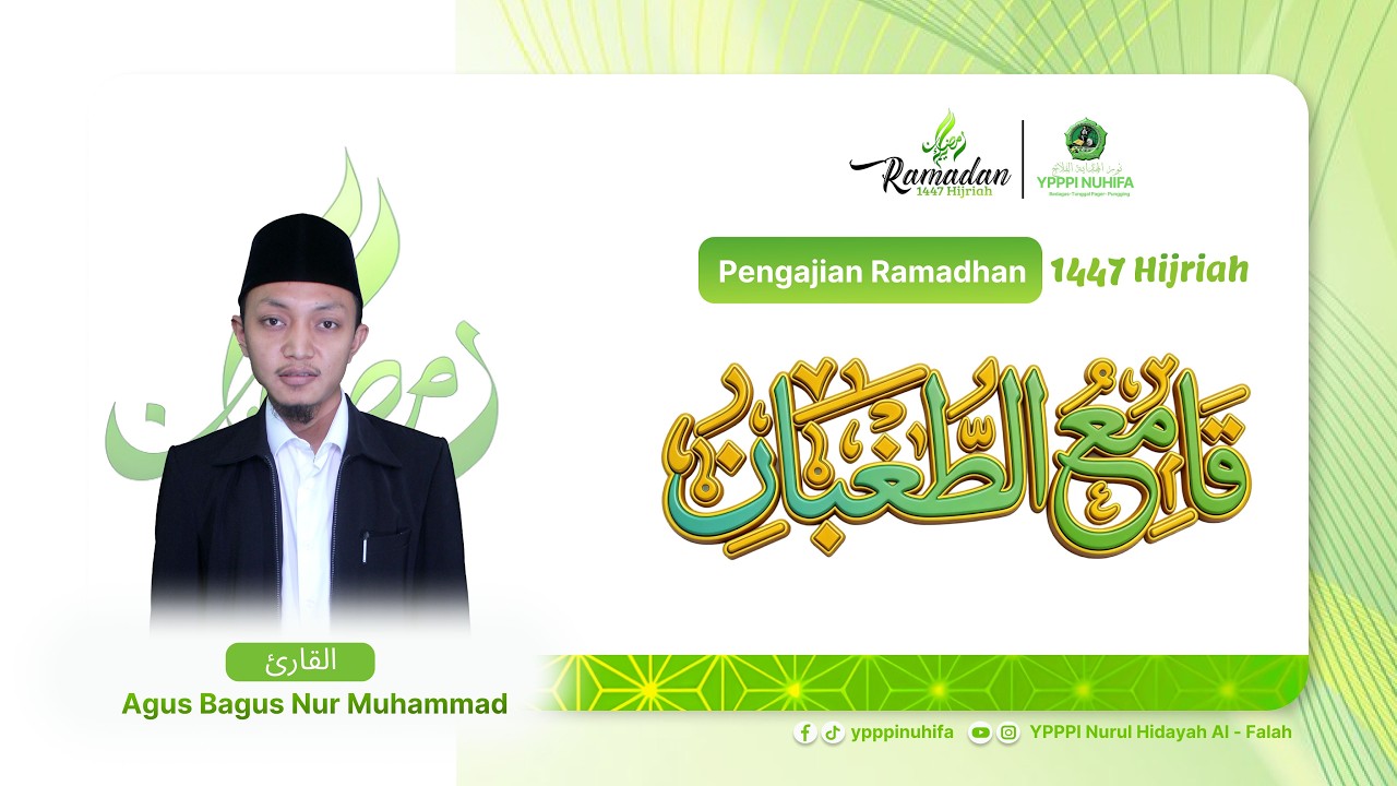 Pengajian ramadhan | Kitab Qomi' Tughyan | Ypppi Nuhifa | Agus Bagus Nur Muhammad  | Bagian 26