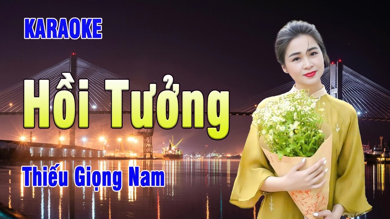 🔥 Hồi Tưởng / Karaoke Thiếu Giọng Nam / Song Ca Với Sầu Riêng / Beat Cùi Bắp