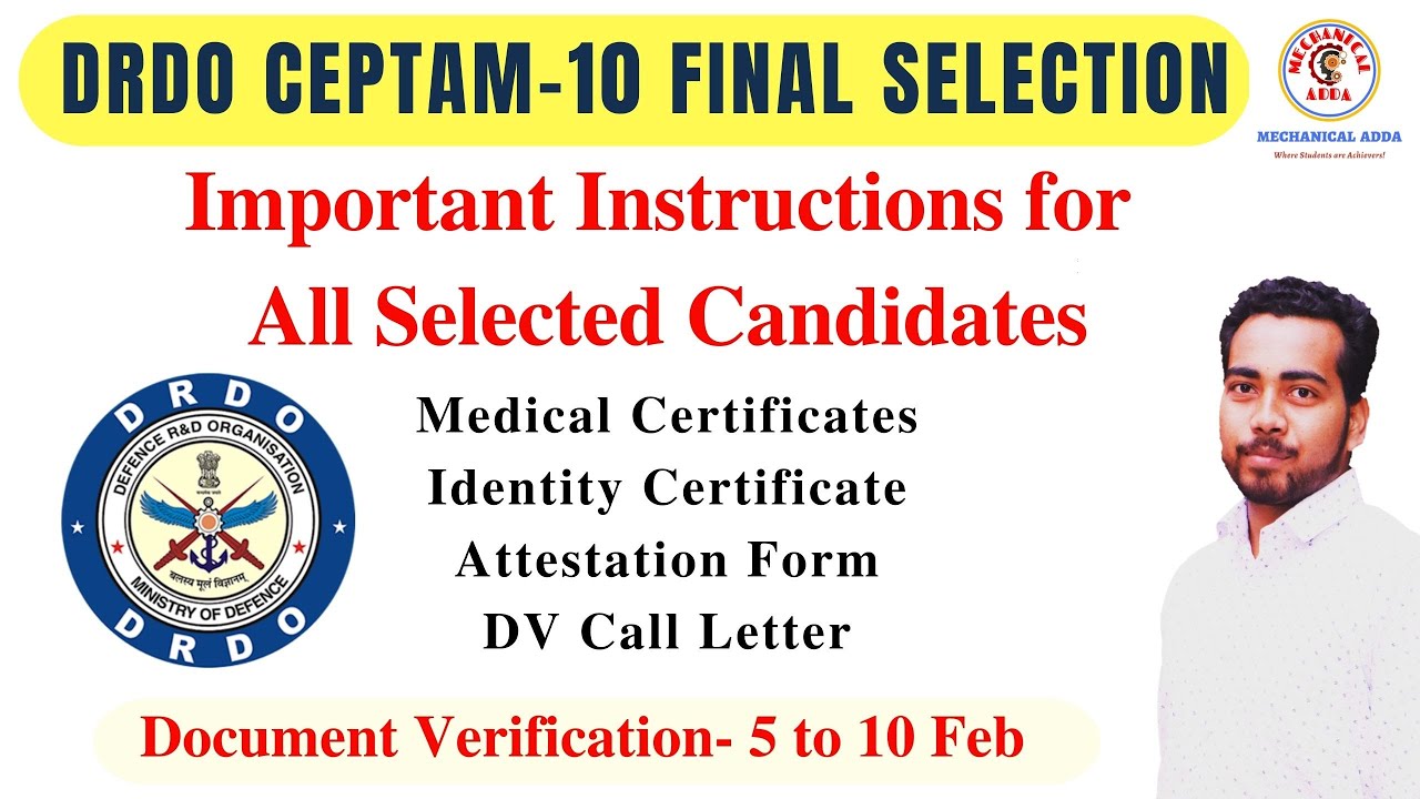 DRDO CEPTAM-10- IMPORTANT INSTRUCTION FOR SELECTED CANDIDATES | DRDO CEPTAM-10 STA-B FINAL RESULT