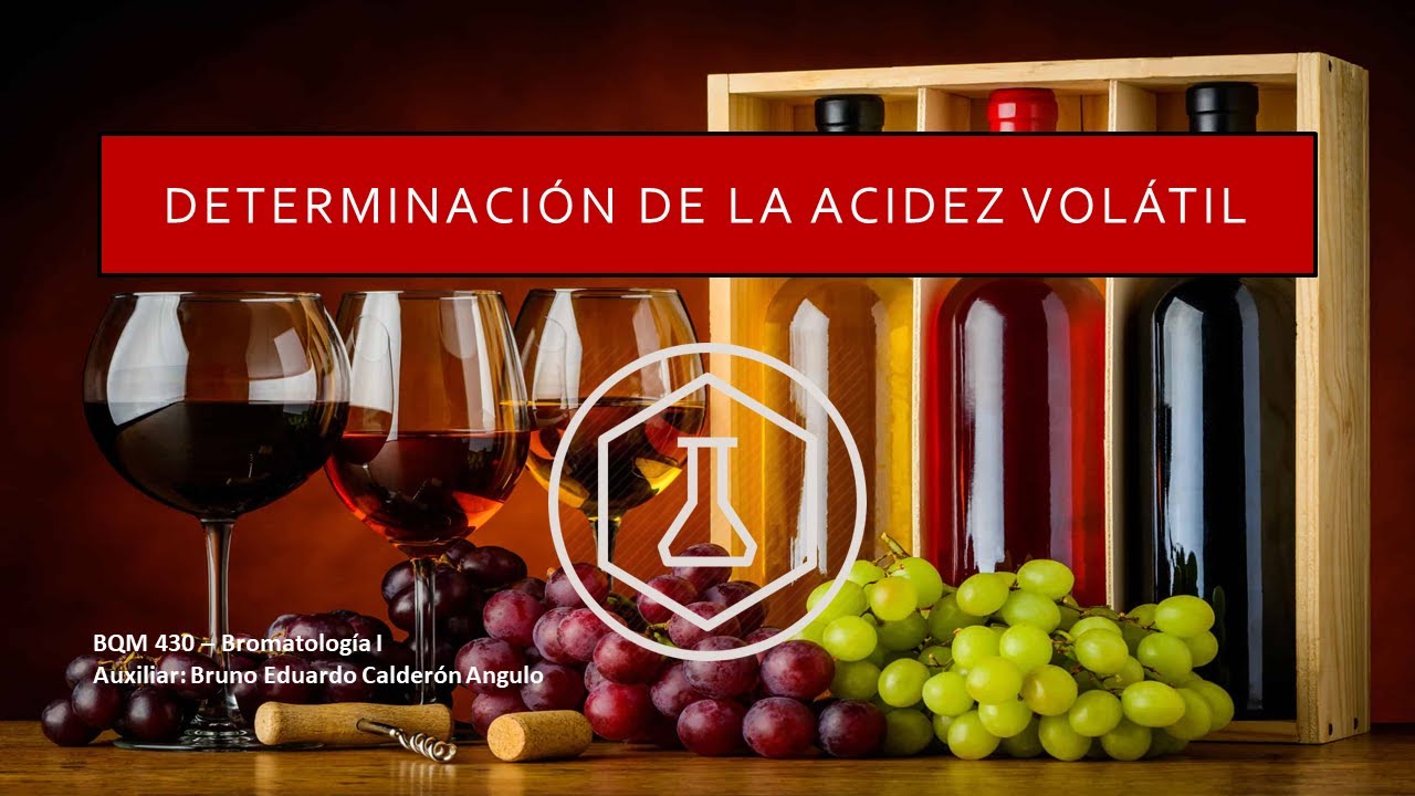 Determinación de la Acidez volátil en Vinos