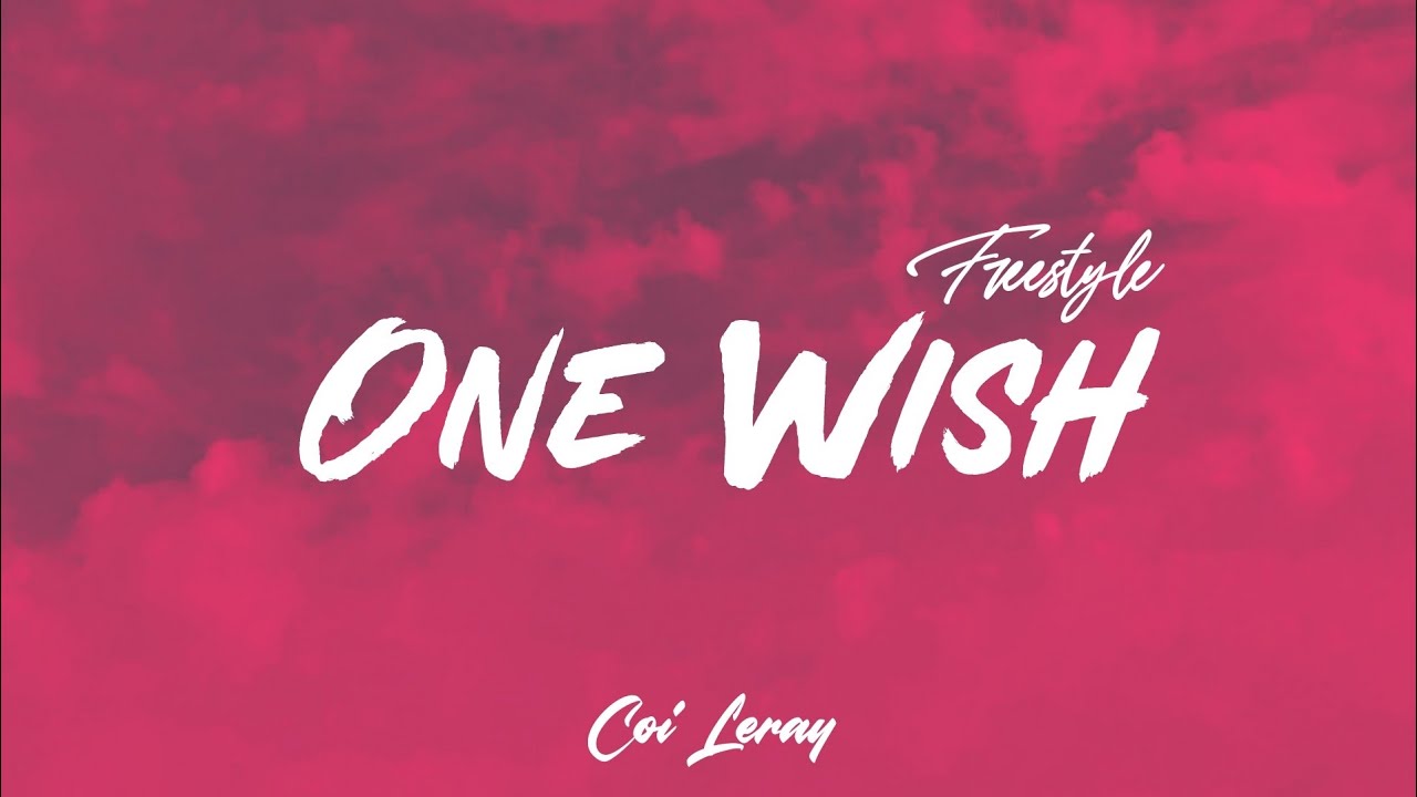 Coi Leray - One Wish (Freestyle)