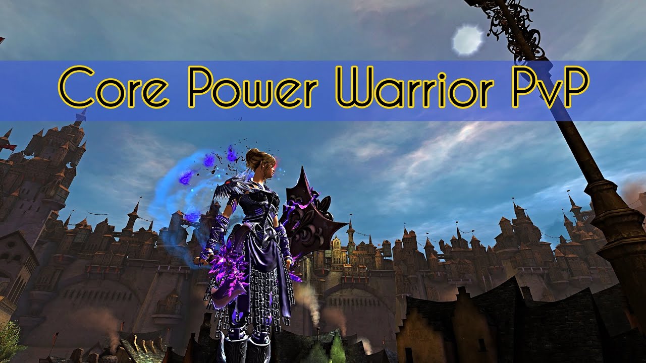 Guild Wars 2 PvP - Power Warrior