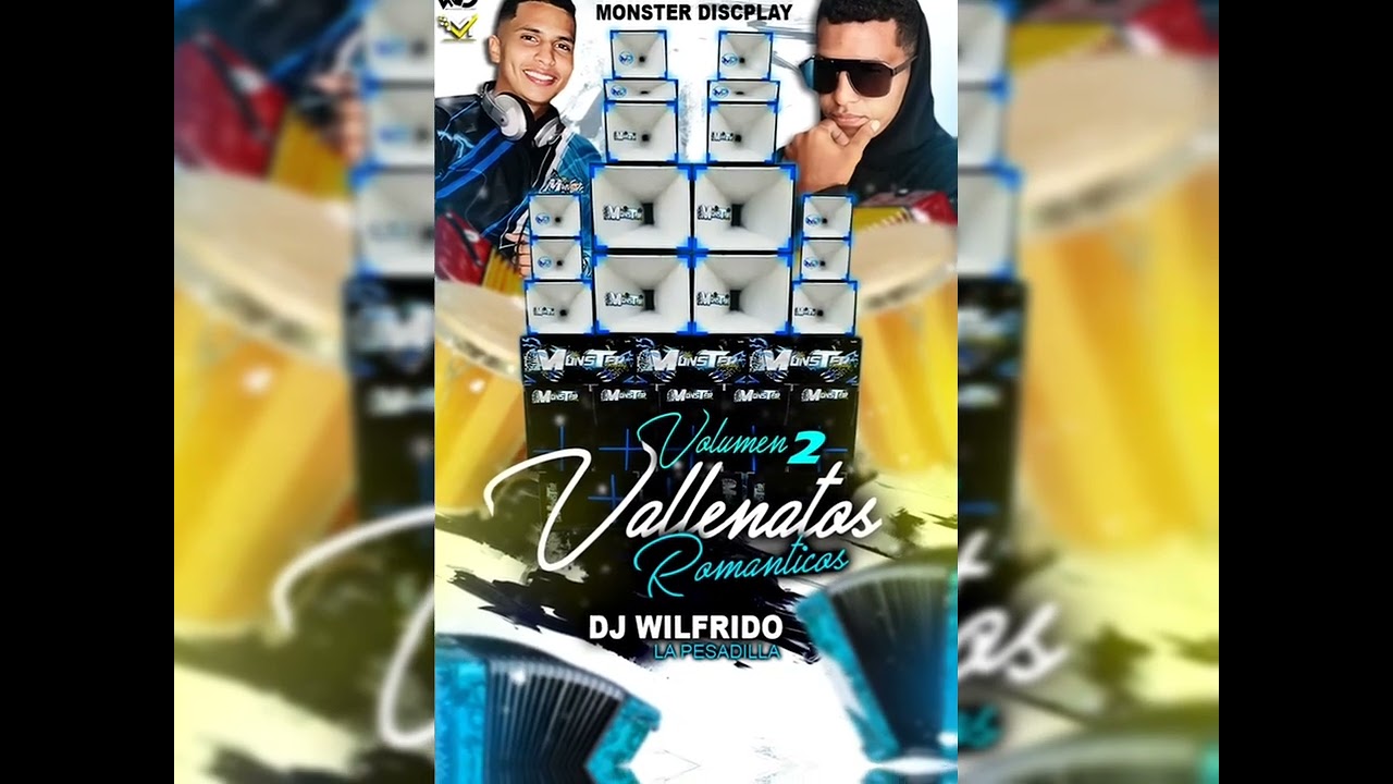 Vallenatos Románticos Volumen 2 Monster Discplay Dj Wilfrido La Pesadilla 2024