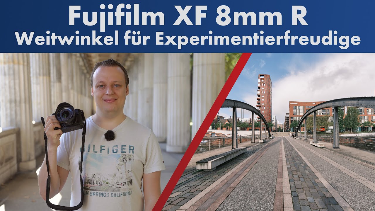 Weitwinkel für den X-Mount | Fujifilm XF 8 mm f/3.5 R WR im Test [Deutsch]