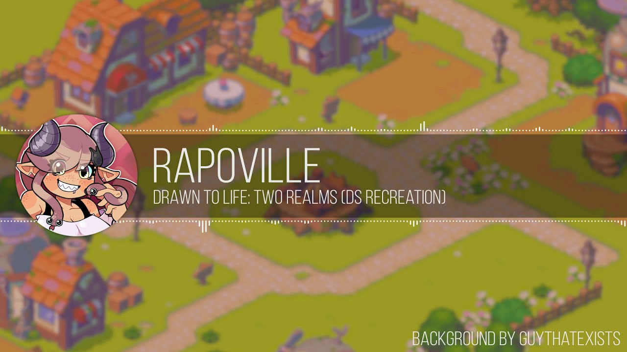 Rapoville • DTL Two Realms [ DS Recreation ]