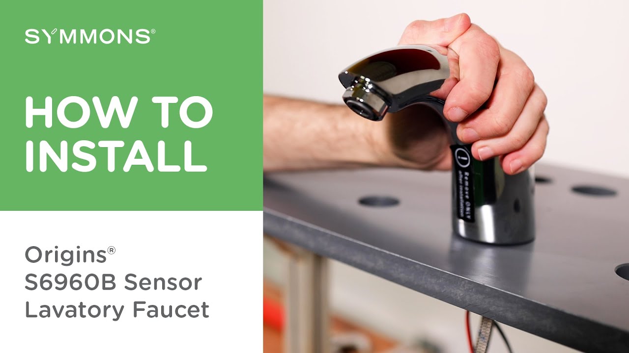 How to Install Origins® Touchless Sensor Faucet