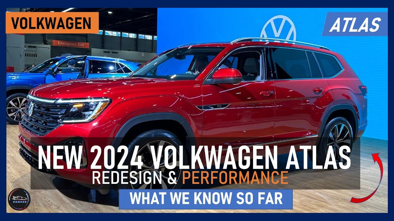 2024 VOLKSWAGEN ATLAS REDESIGN: WHAT WE KNOW SO FAR