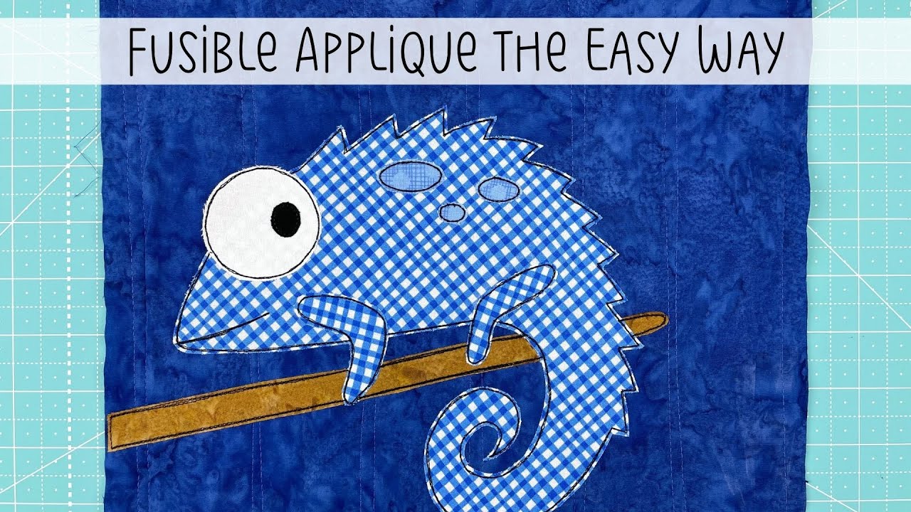 Fusible Applique The Easy Way