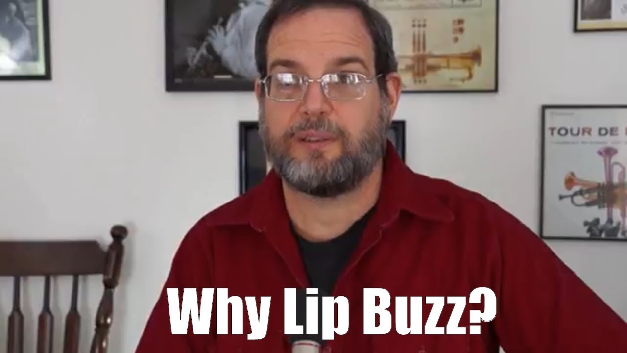 Why Lip Buzz? - Free Buzz - Trumpet Buzzing Tutorial