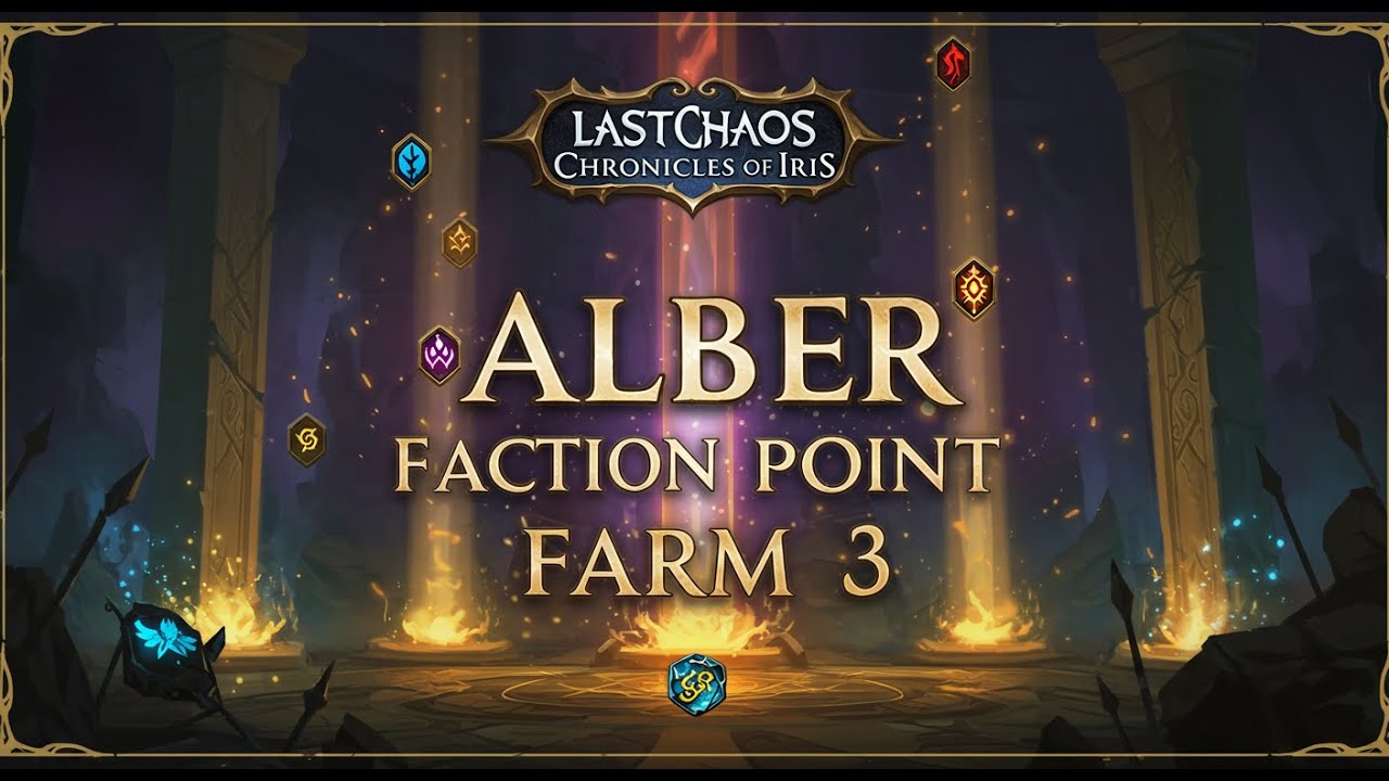ALBER FACTION POINT FARM [3] 1 HOUR -  FINISH FACTION! -CHRONICLESOFIRIS - chroniclesofiris.com