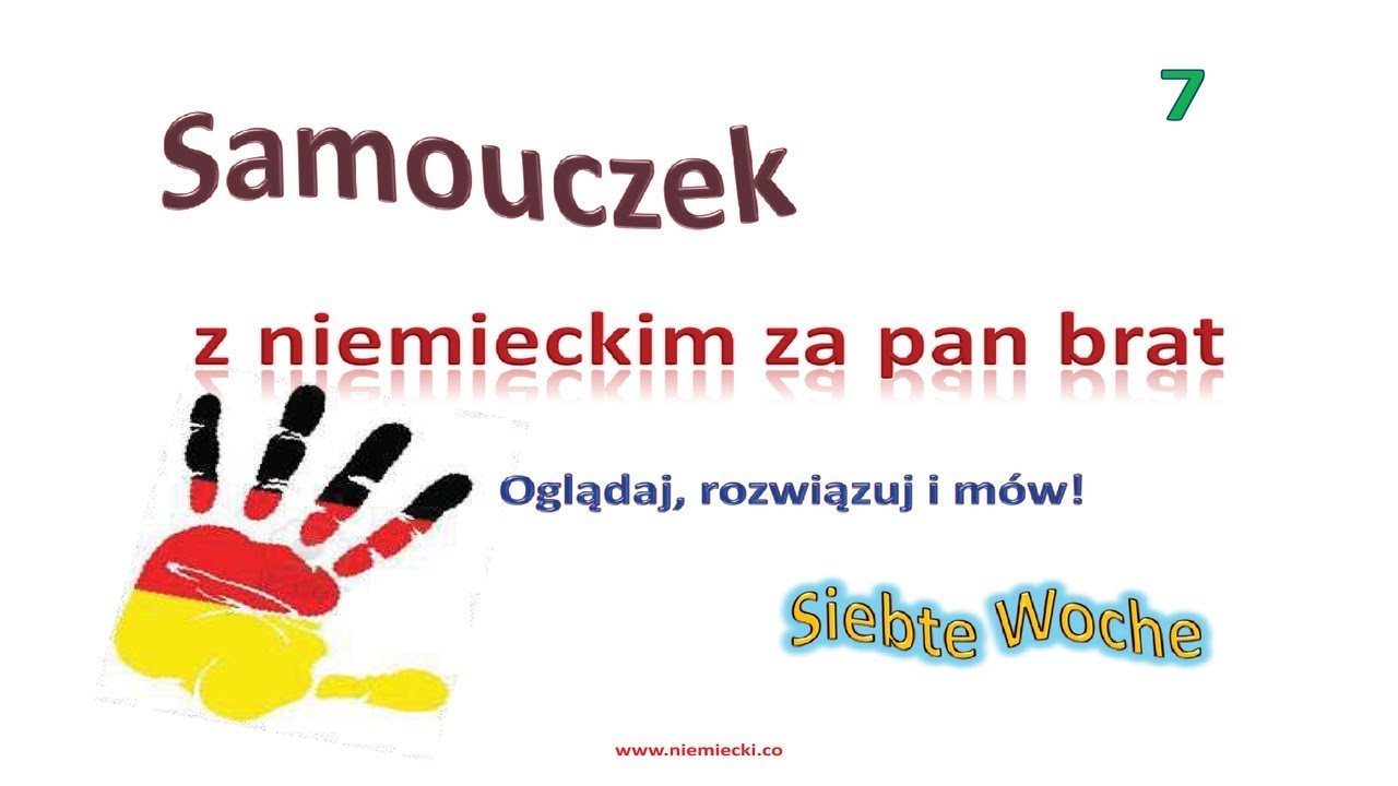 Niemiecki od podstaw #7- kurs niemieckiego do poziomu A2 - lekcja 7 - Samouczek