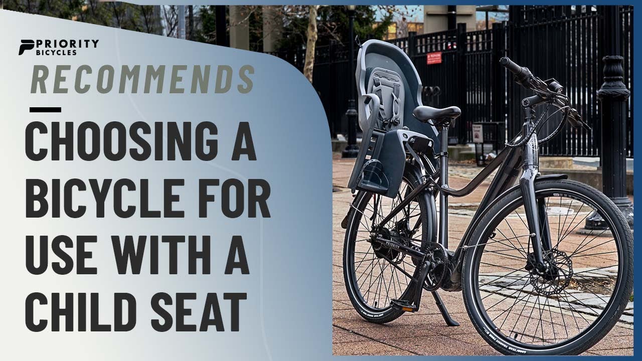 Choosing a Bicycle to Use With a Child Seat