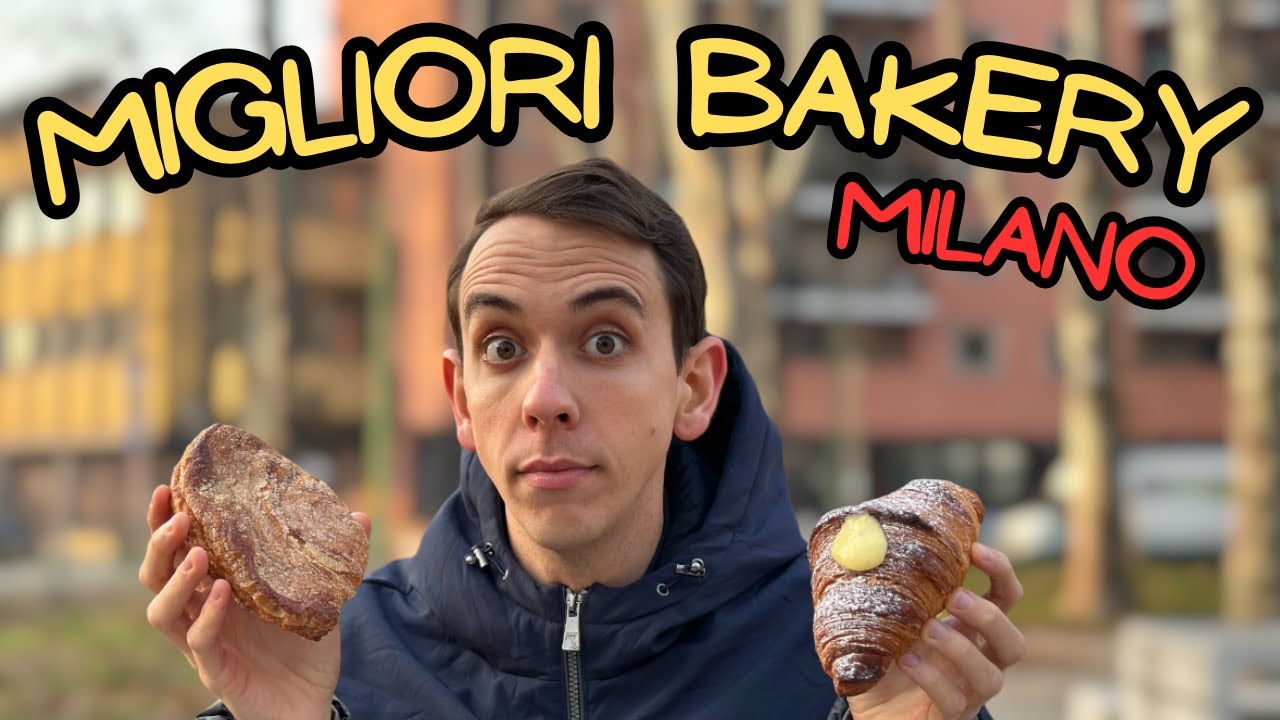 Le MIGLIORI BAKERY di MILANO che devi ASSOLUTAMENTE PROVARE!