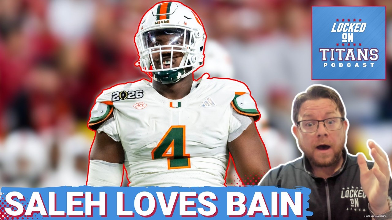 Tennessee Titans Robert Saleh LOVES Rueben Bain, Saleh's Plan for Cam & Sweat Fits Saleh's Scheme