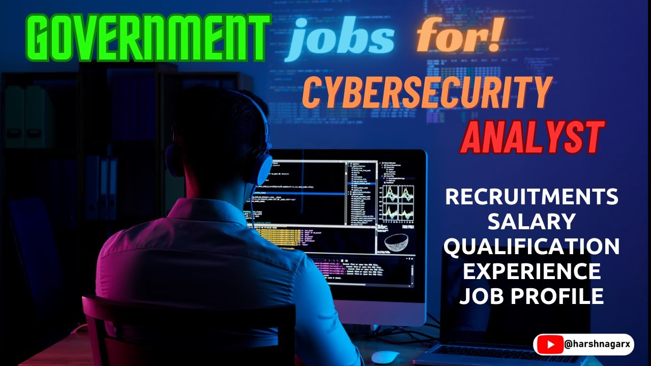 Government Jobs for Cyber Security Analyst or SOC Analyst in Indian Banks - Harsh Nagar