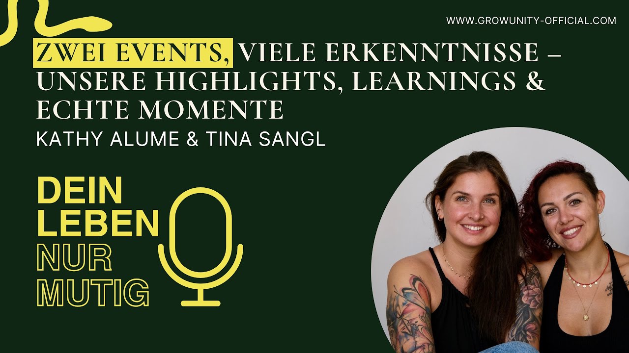# 040 Zwei Events, viele Erkenntnisse – unsere Highlights, Learnings & echte Momente