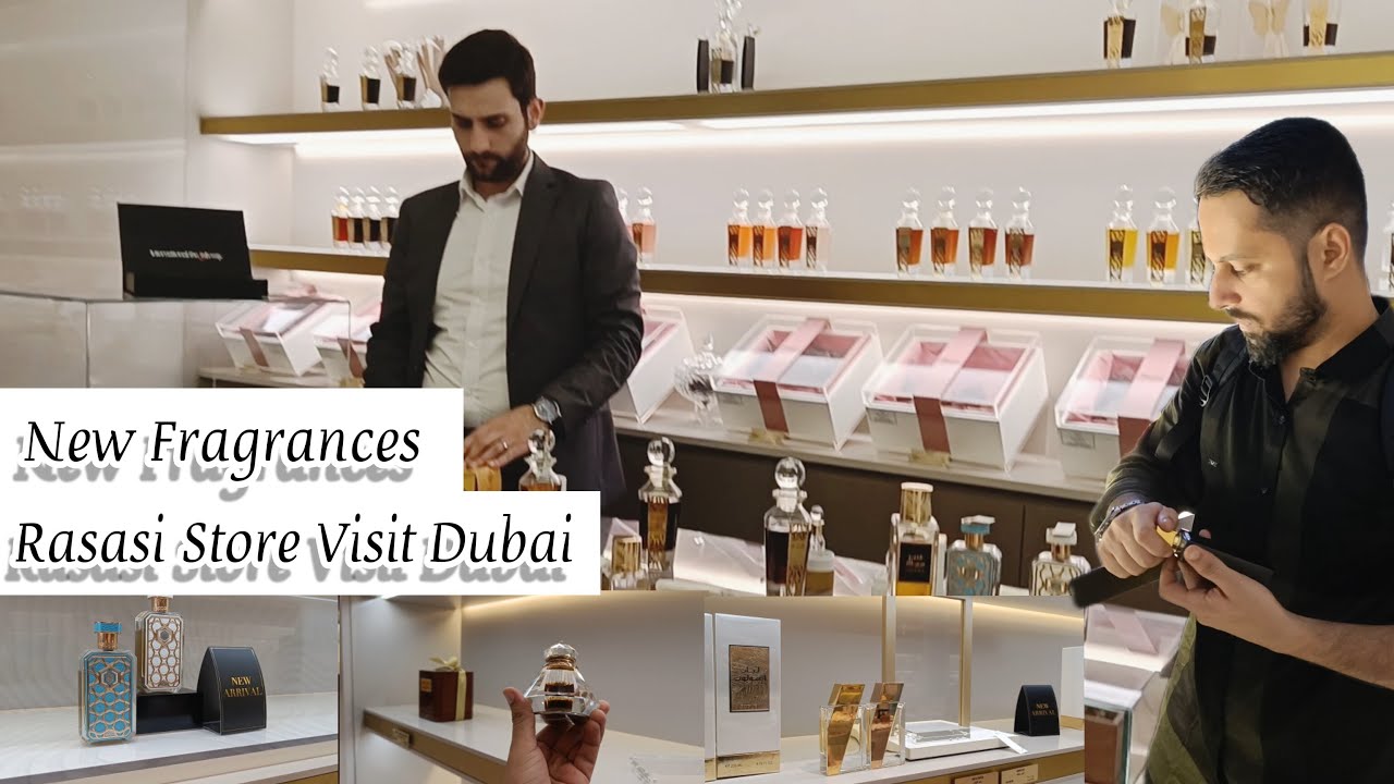 Rasasi Store Visit Dubai New Perfumes Attars & Arabian Prive Collection