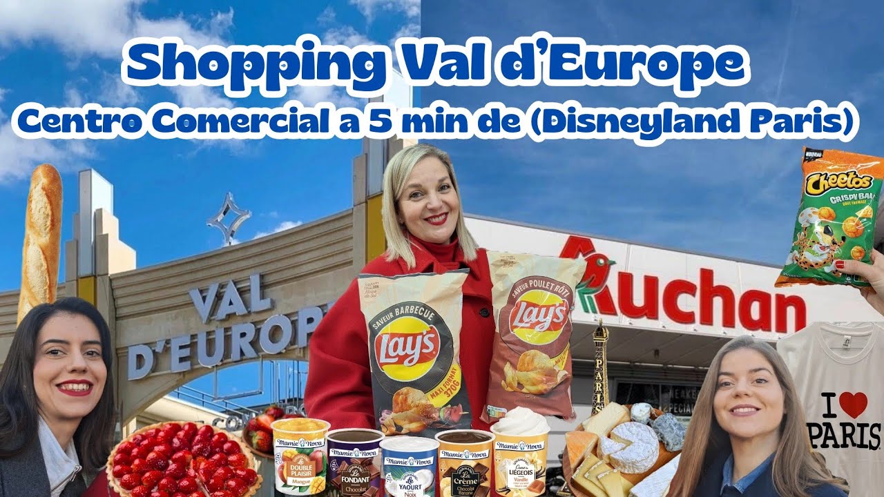 SHOPPING VAL D'EUROPE MALL NEXT TO DISNEYLAND PARIS | AUCHAN, PRIMARK..