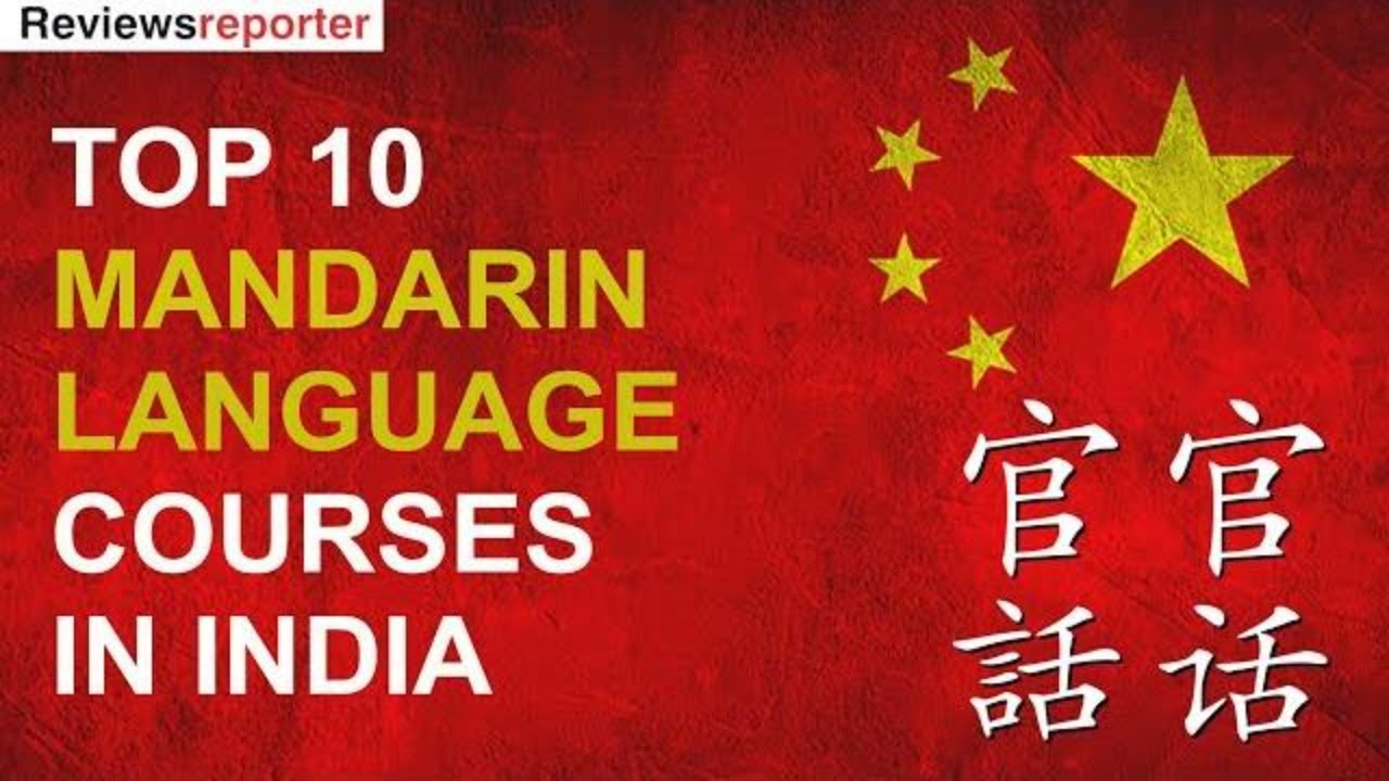 Top 10 *Mandarin Language Courses* in India - Reviews Reporter