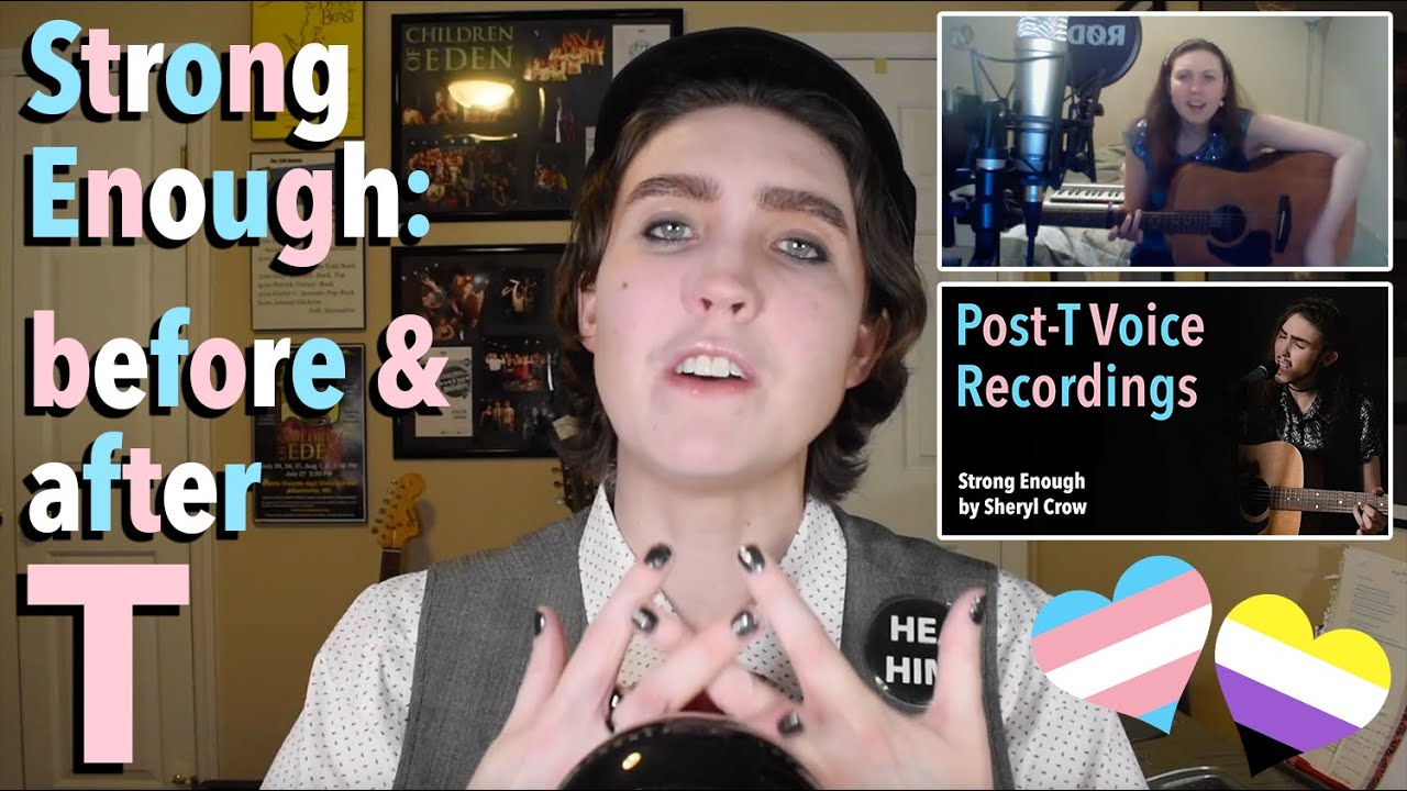 Vocal Analysis: Strong Enough by Sheryl Crow (Pre-T vs. 6 Months on T)