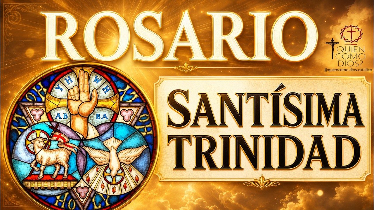 Rosario a la Santísima TRINIDAD