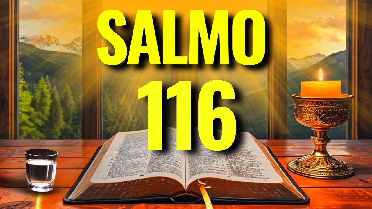 DEUS OUVE A SUA VOZ! SALMO 116 PARA SOCORRO URGENTE E MILAGRES IMPOSS&Iacute;VEIS