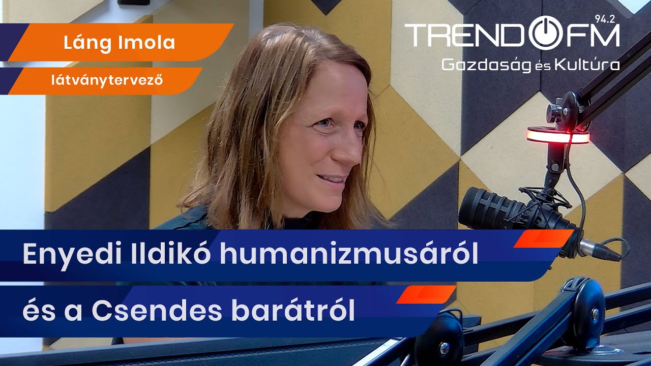 Láng Imola: „Enyedi Ildikó filmjeinek fő üzenete az emberekben való hit” | Trend FM