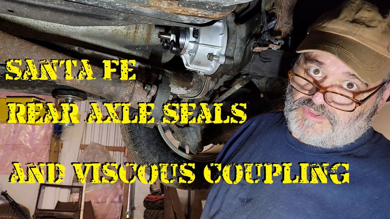 Hyundai Santa Fe Rear Axle Seal and Viscous Coupling Replacement