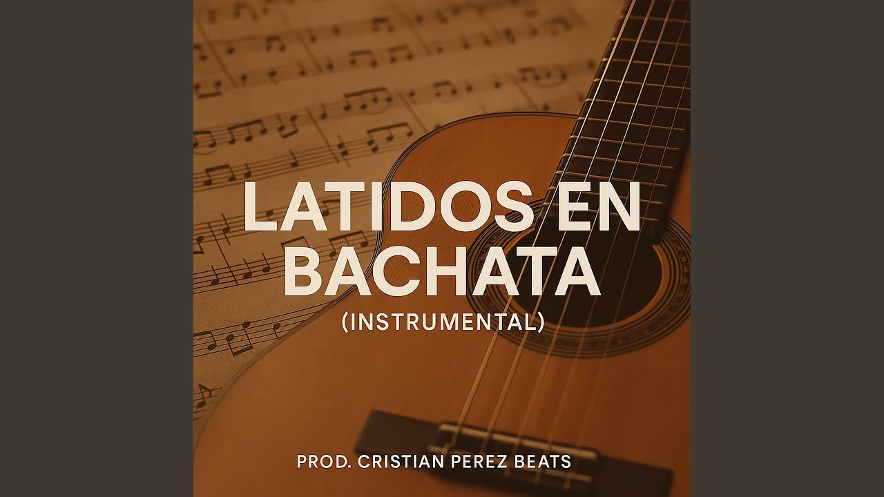 Latidos en Bachata Instrumental