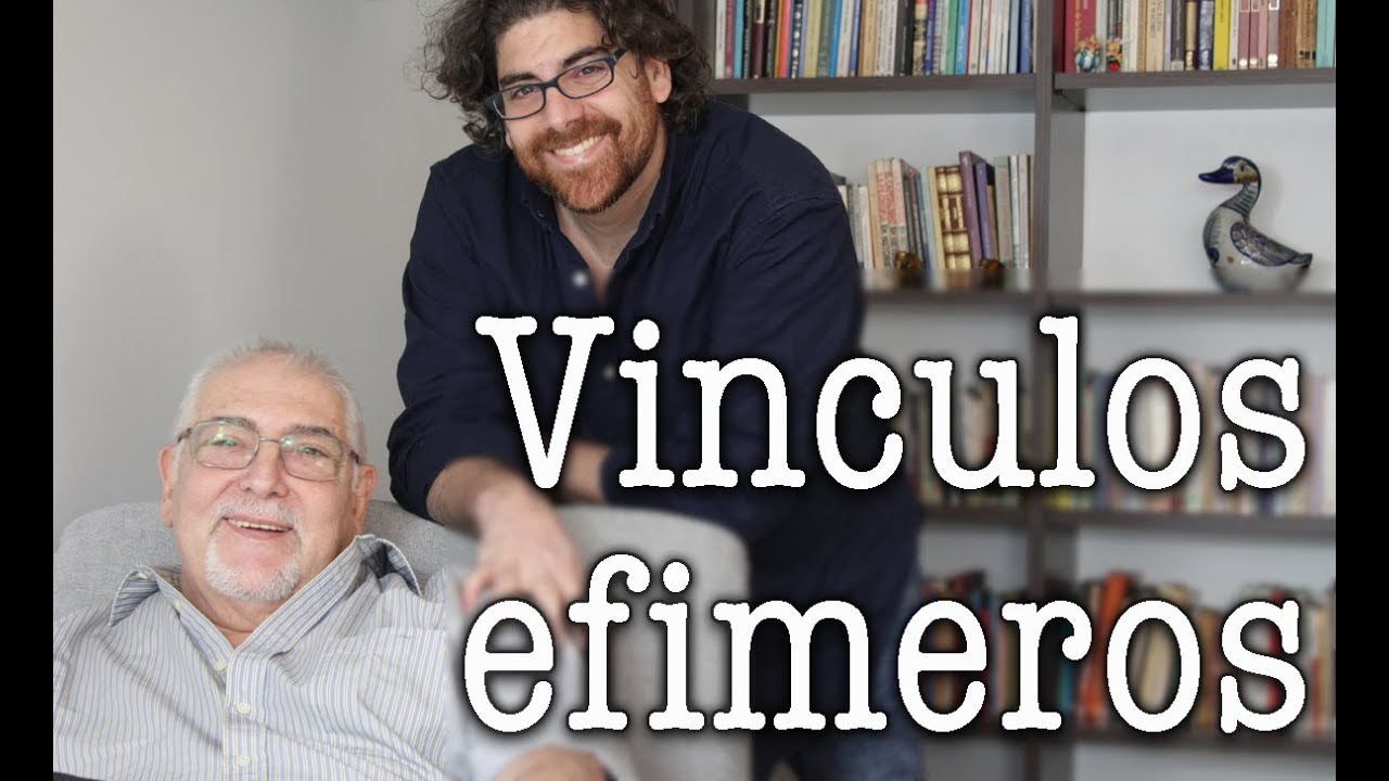 Jorge y Demian Bucay - Vínculos efímeros