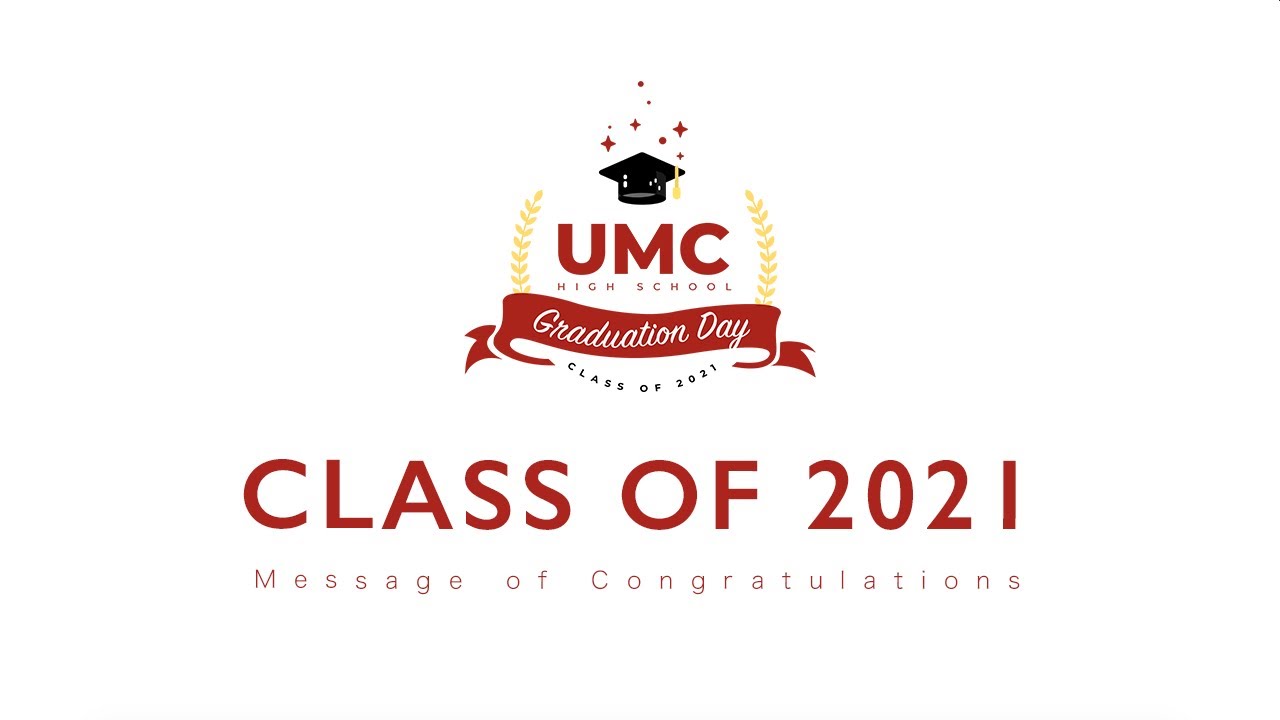 UMC Events｜Class of 2021 - Memories and Words from Graduates 🎓 💬