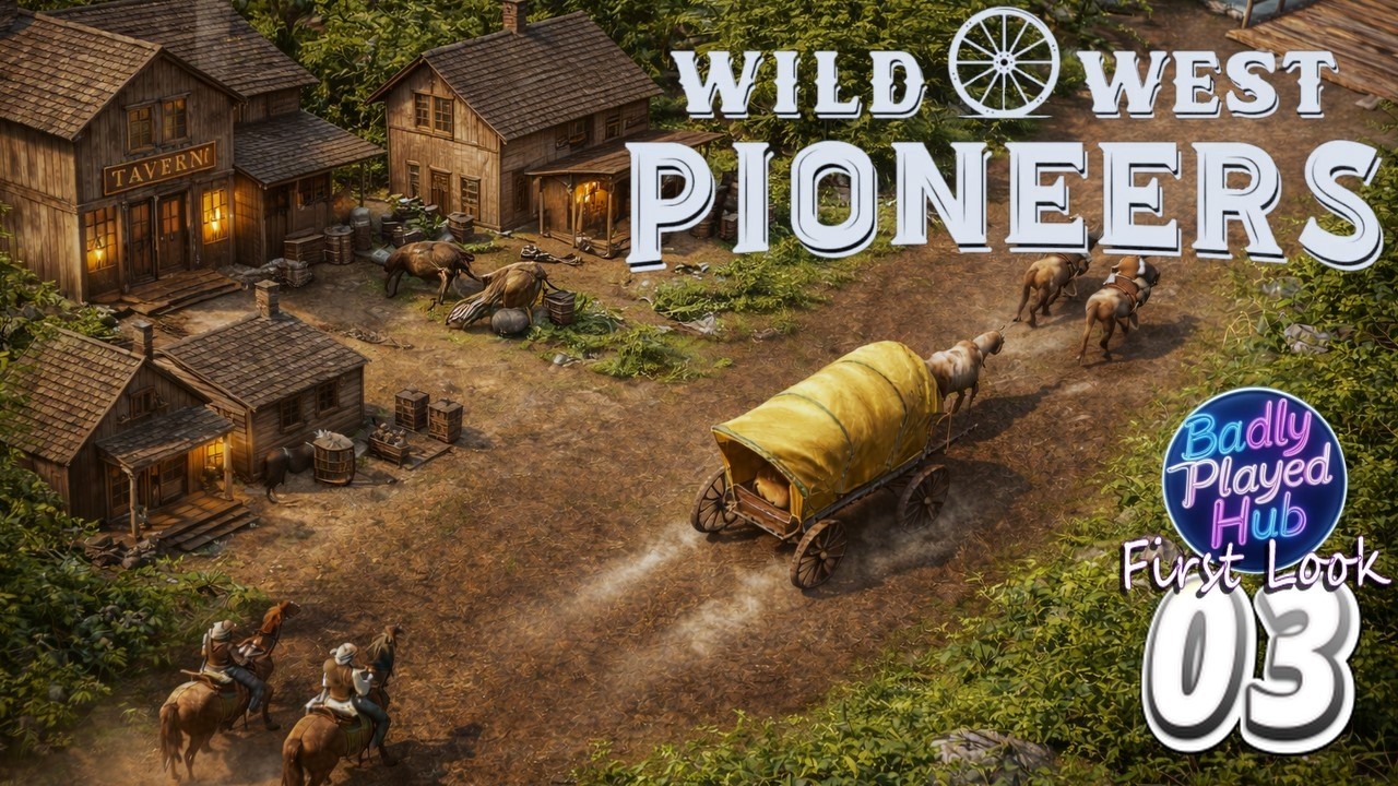 Trying To Survive Wild West Pioneers Everything Goes Wrong - BPH First Look 3