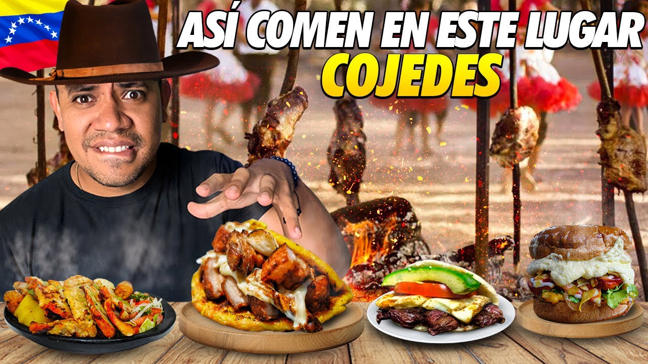 EXPLORANDO La COMIDA Del ESTADO COJEDES: Sabores De VENEZUELA