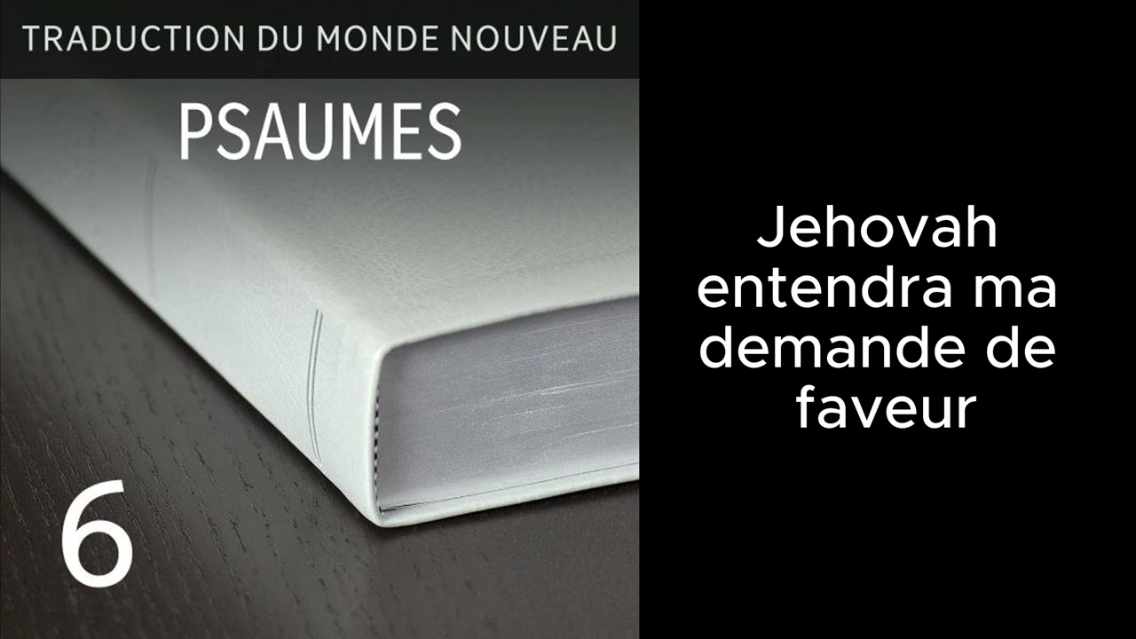 Psaumes Psaume 1 - 150. La Bible. Traduction du monde nouveau (&eacute;dition r&eacute;vis&eacute;e de 2018).