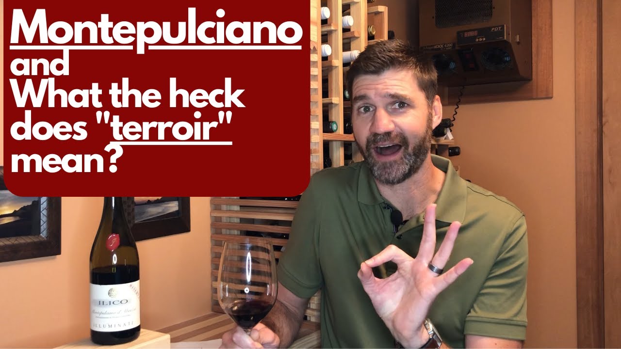 Tasting Montepulciano d'Abruzzo and What does terroir mean?!?  Wine #25 of 52
