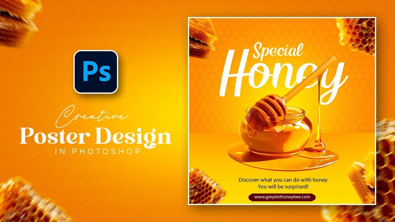 Creative Honey Poster Design In Photoshop | Photoshop Tutorial
