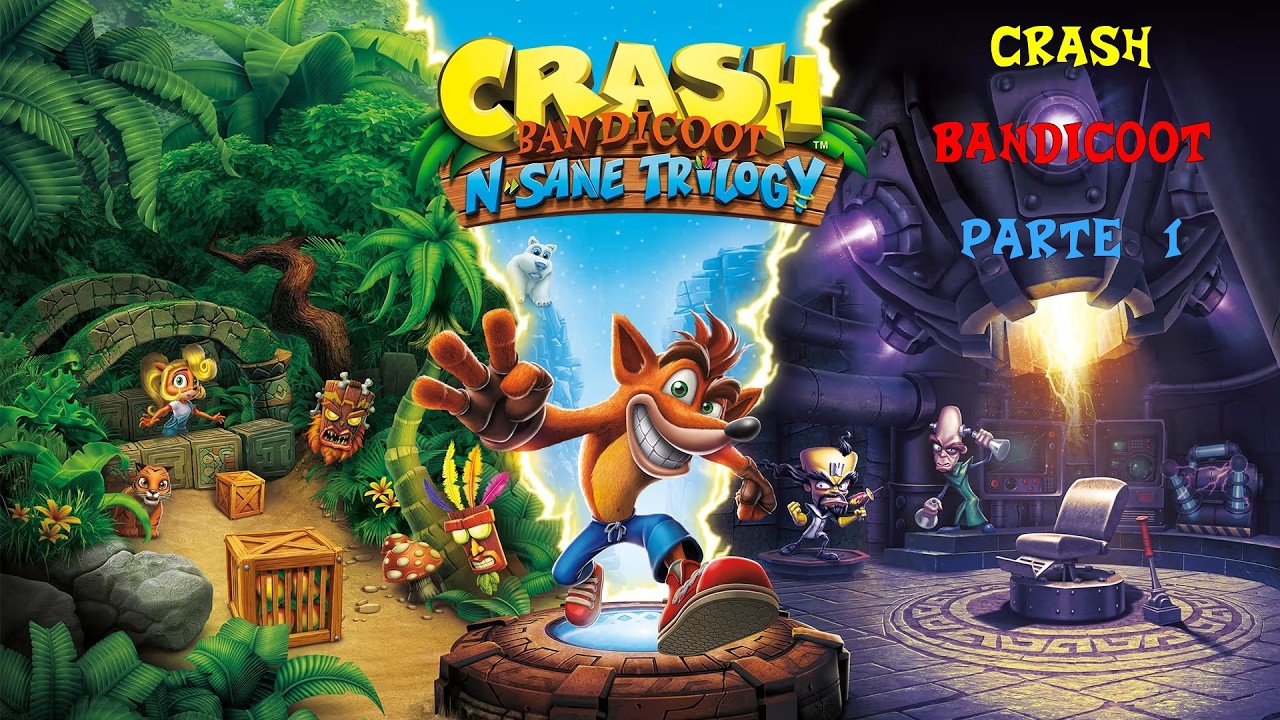 Crash Bandicoot N. Sane Trilogy | Crash Bandicoot | Gameplay en español | Parte 1
