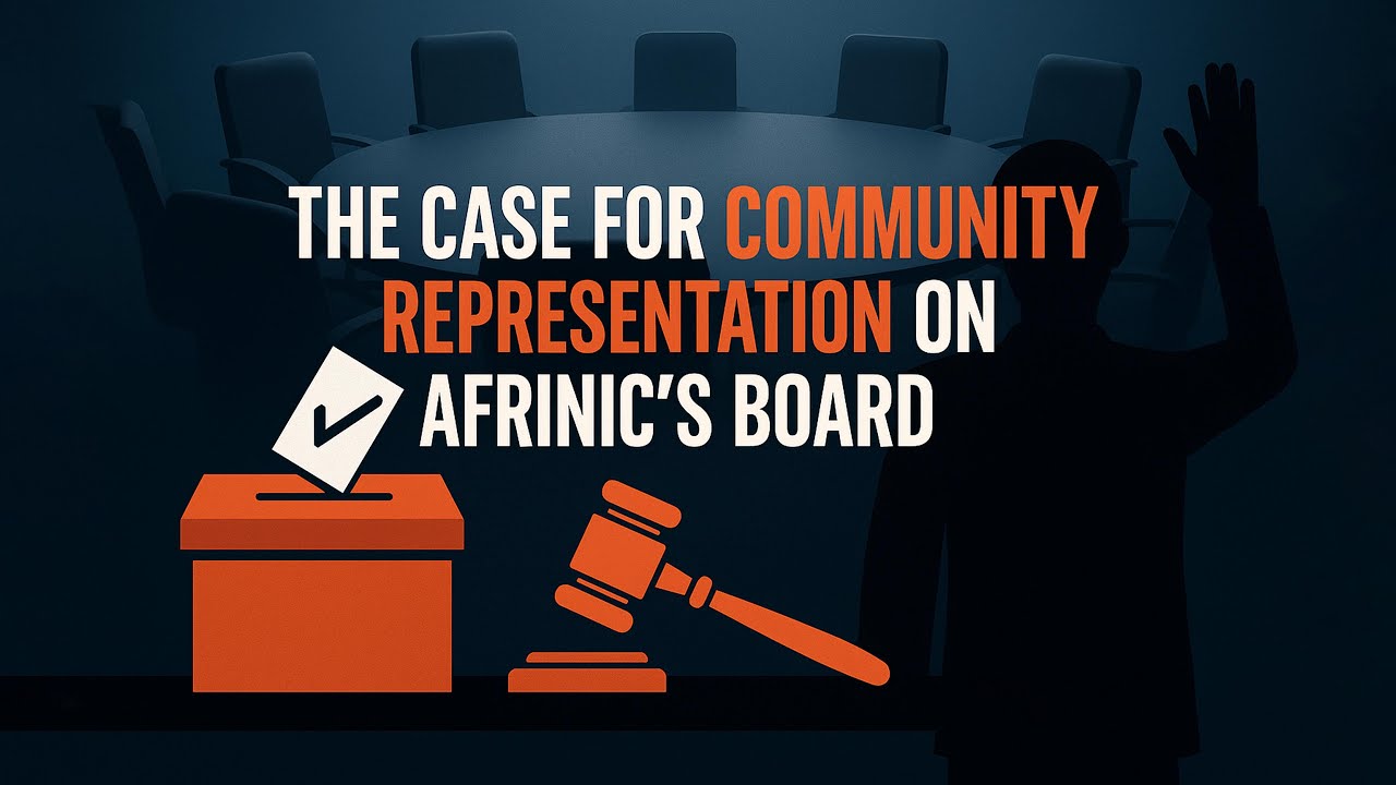 The case for community representation on AFRINIC&rsquo;s Board