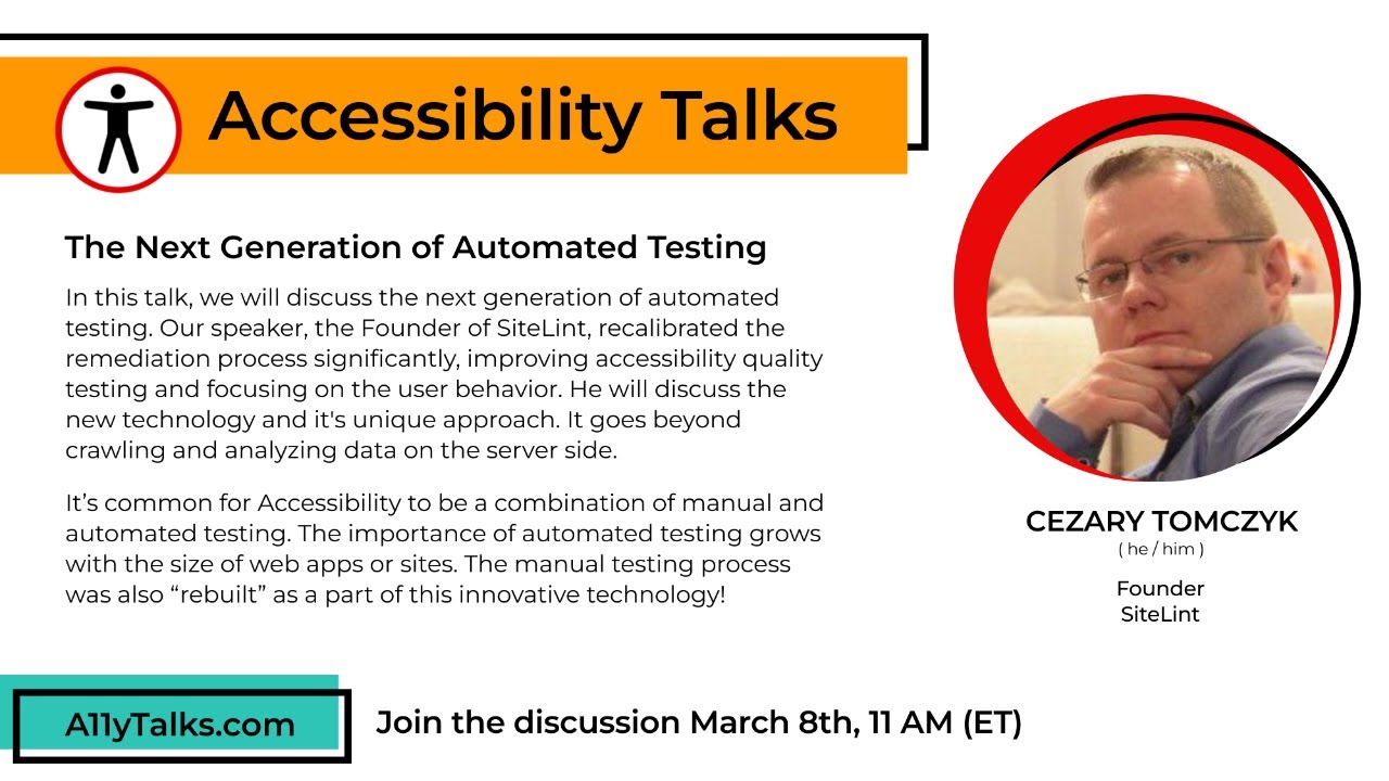 The Next Generation of Automated Testing - Cezary Tomczyk (A11yTalks - Mar 2023)