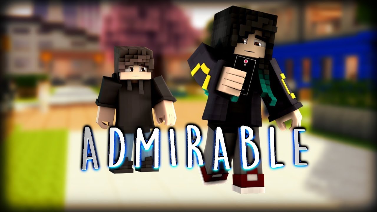 ADMIRABLE - [COURT-MÉTRAGE Minecraft]