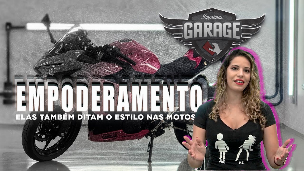 ENVELOPAMENTO DE MOTO É COISA DE MENINO?! CLARO QUE NÃO!